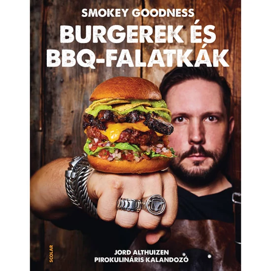 Jord Althuizen - Burgerek és BBQ-falatkák